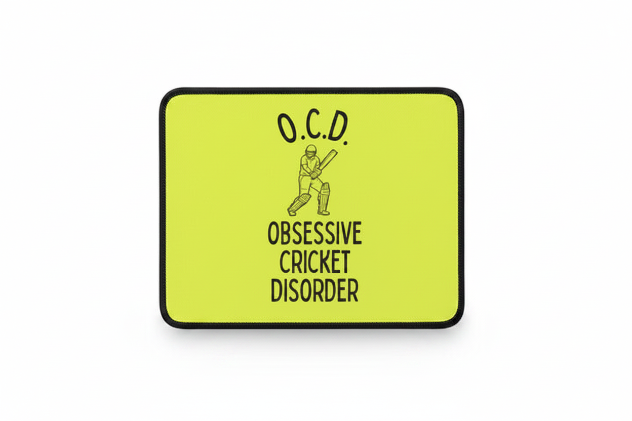 OCD Obsessive Cricket Disorder Mouse Pad